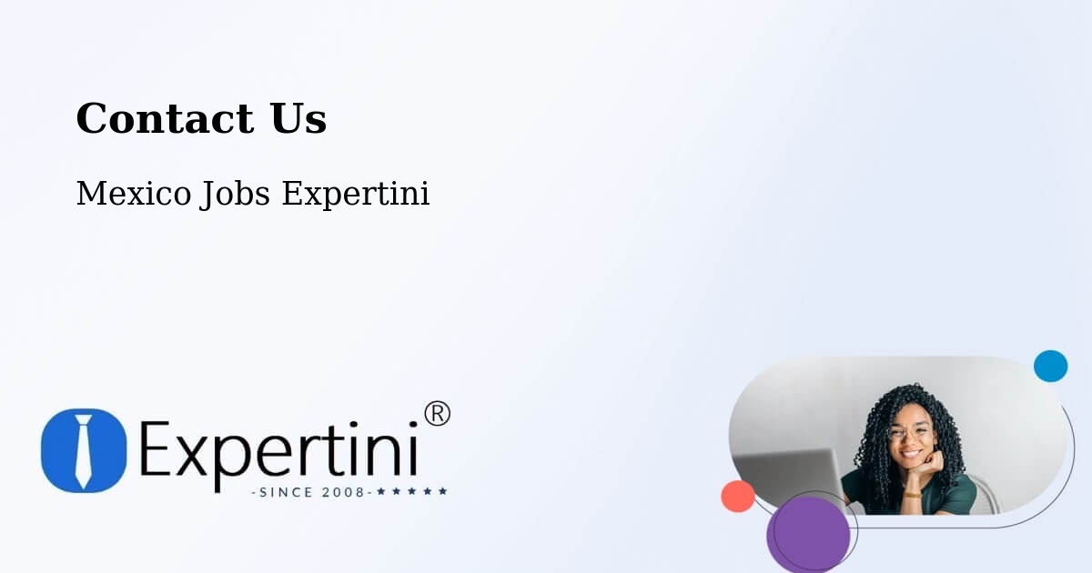 Contact Expertini – Los Tepetates - Mexico Jobs Expertini