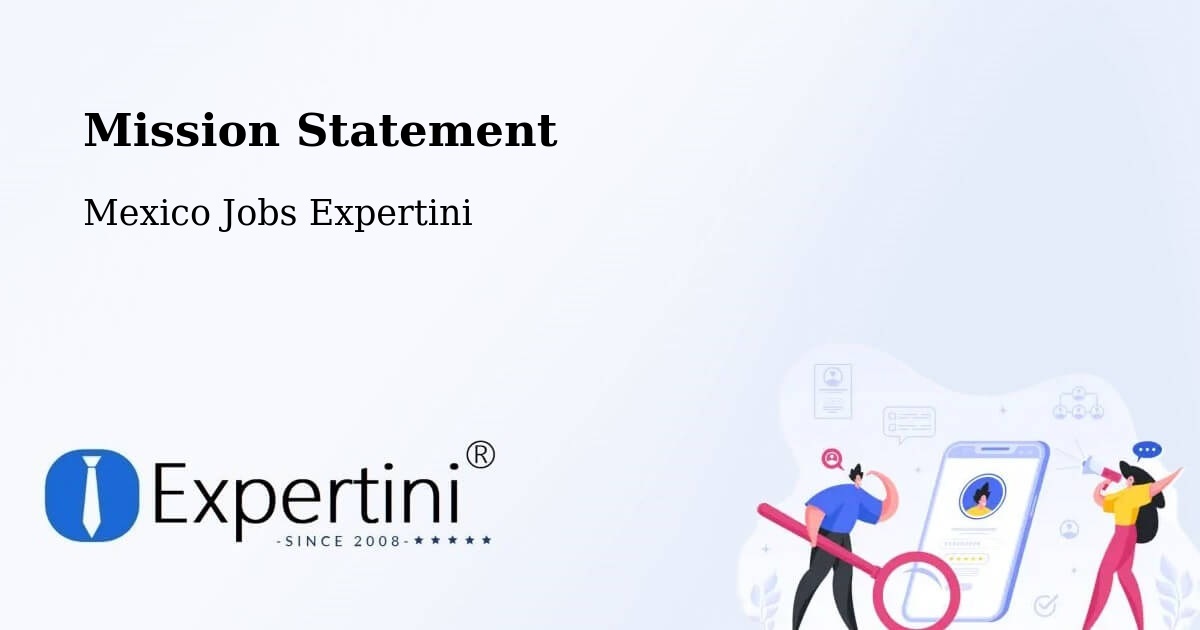 Corporate Mission – Los Tepetates - Mexico Jobs Expertini
