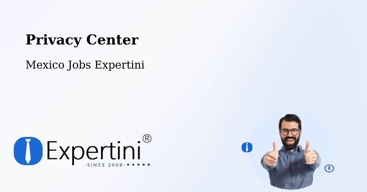 Privacy Policy – Los Tepetates - Mexico Jobs Expertini